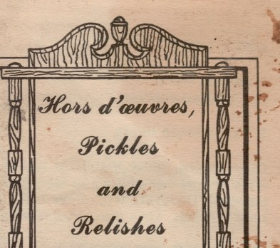 Hors d'oeuvres, Pickles and Relishes